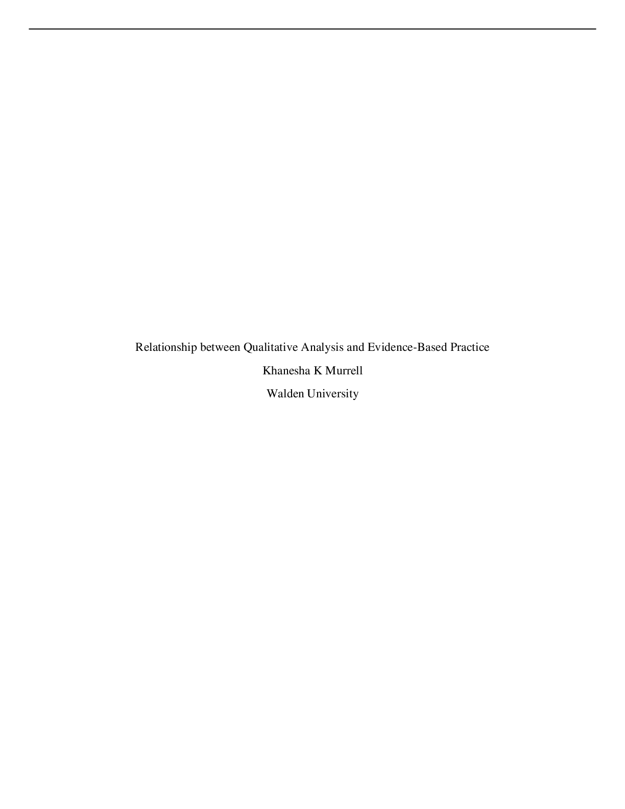 Preview image for SOCW 6301 Week 6 Assignment Relationship Between Qualitative Analysis and Evidence-Based Practice, complete solution guide - Walden.LATEST 2022